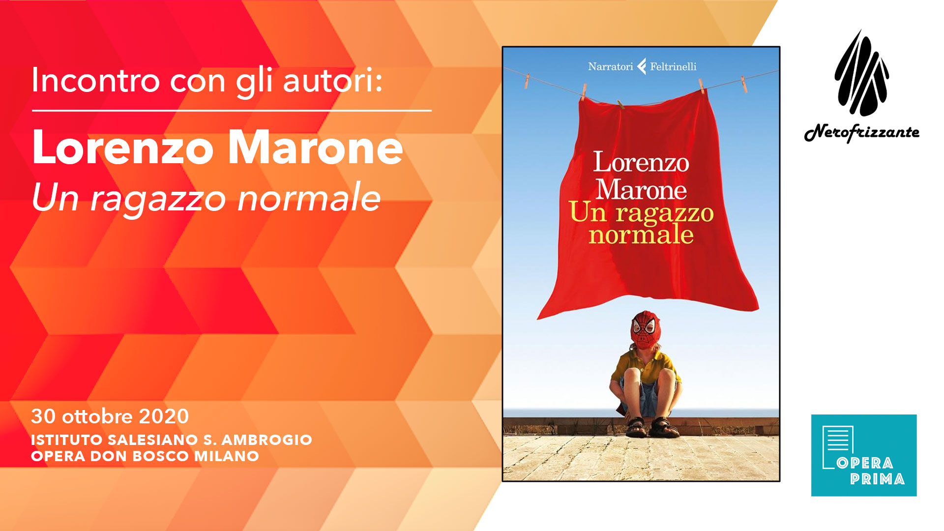 Incontro con gli autori: Lorenzo Marone Un ragazzo normale - Nerofrizzante - Salesiani Milano