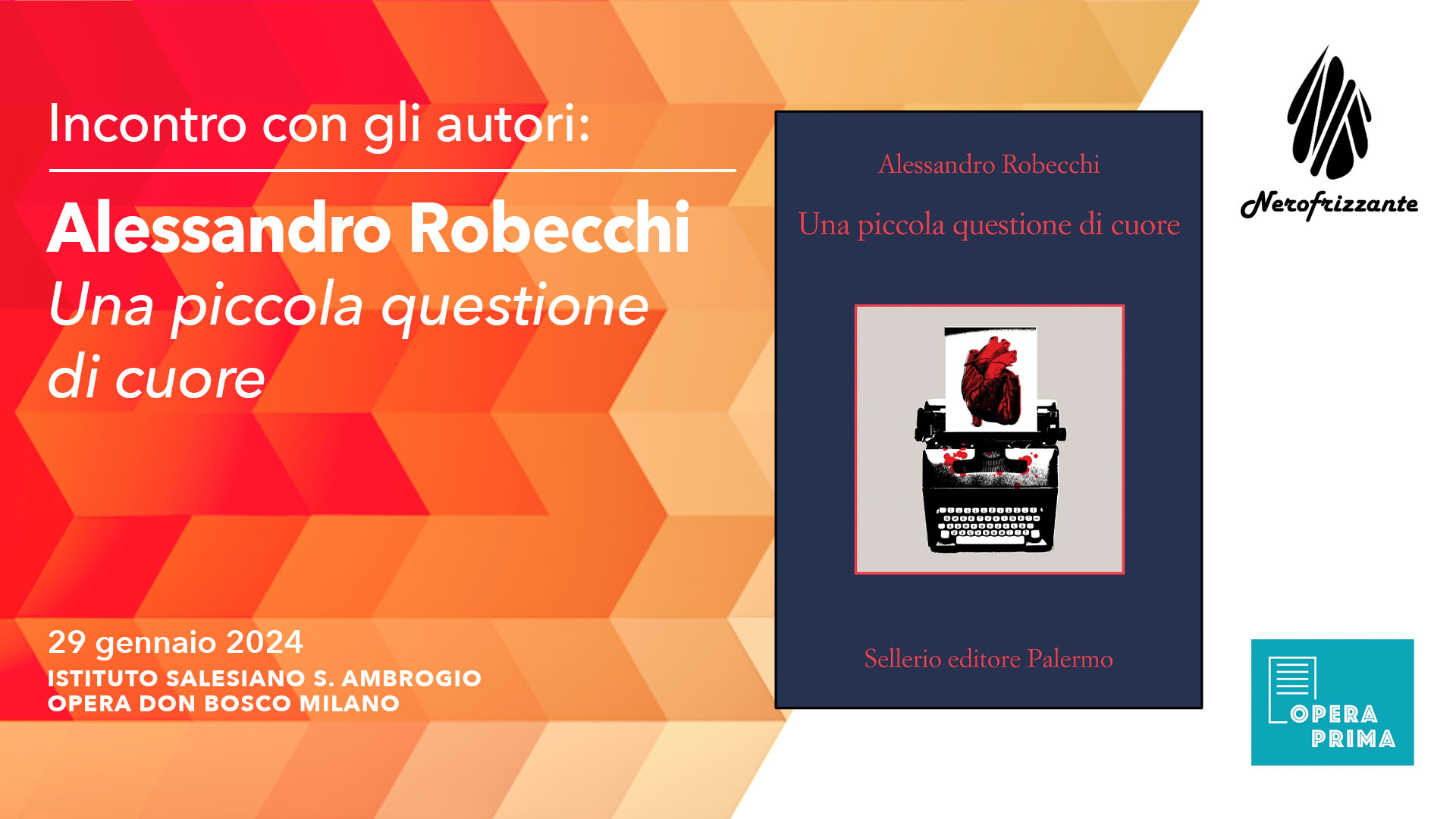 Incontro con gli autori: Alessandro Robecchi Una piccola questione di cuore - Nerofrizzante - Salesiani Milano